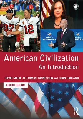Amerykańska cywilizacja: Wprowadzenie - American Civilization: An Introduction