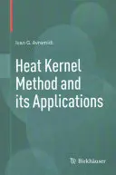 Metoda jądra ciepła i jej zastosowania - Heat Kernel Method and Its Applications