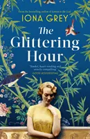 Glittering Hour - Najbardziej rozdzierający serce romans historyczny, jaki przeczytasz w tym roku - Glittering Hour - The most heartbreakingly emotional historical romance you'll read this year