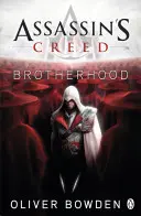 Bractwo - Assassin's Creed Księga 2 - Brotherhood - Assassin's Creed Book 2