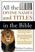 Wszystkie boskie imiona i tytuły w Biblii - All the Divine Names and Titles in the Bible