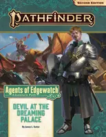 Pathfinder Adventure Path: Devil at the Dreaming Palace (Agents of Edgewatch 1 z 6) (P2) - Pathfinder Adventure Path: Devil at the Dreaming Palace (Agents of Edgewatch 1 of 6) (P2)