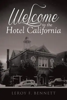 Witamy w hotelu California - Welcome to the Hotel California