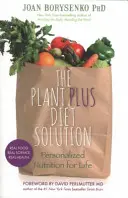 Rozwiązanie dietetyczne PlantPlus - spersonalizowane odżywianie na całe życie - PlantPlus Diet Solution - Personalized Nutrition for Life