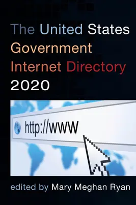 Rządowy katalog internetowy Stanów Zjednoczonych 2020 - The United States Government Internet Directory 2020