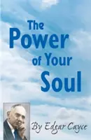 Moc twojej duszy - The Power of Your Soul