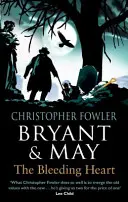 Bryant & May - Krwawiące serce - (Bryant & May Book 11) - Bryant & May - The Bleeding Heart - (Bryant & May Book 11)