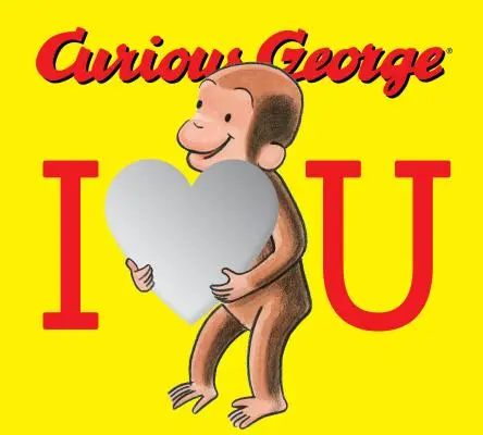 Ciekawski George: Kocham Cię - Curious George: I Love You