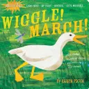 Indestructibles Wiggle! Marzec! - Indestructibles Wiggle! March!