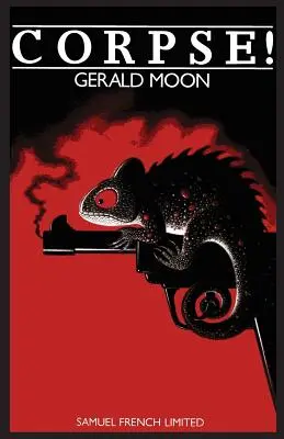 Corpse! Komedia Thriller - Corpse!: A Comedy Thriller