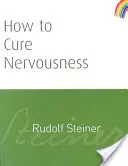 Jak leczyć nerwowość: (cw 143) - How to Cure Nervousness: (cw 143)