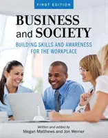 Biznes i społeczeństwo - budowanie umiejętności i świadomości w miejscu pracy - Business and Society - Building Skills and Awareness for the Workplace