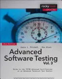 Zaawansowane testowanie oprogramowania, tom 3: Przewodnik po zaawansowanej certyfikacji ISTQB jako zaawansowany analityk testów technicznych - Advanced Software Testing, Volume 3: Guide to the ISTQB Advanced Certification as an Advanced Technical Test Analyst