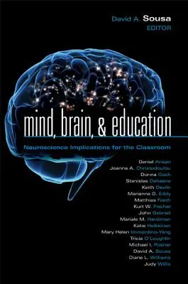 Umysł, mózg i edukacja: Implikacje neuronauki dla sali lekcyjnej - Mind, Brain, & Education: Neuroscience Implications for the Classroom