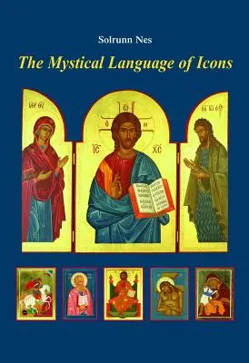 Mistyczny język ikon - The Mystical Language of Icons