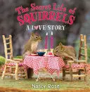 Sekretne życie wiewiórek: Historia miłosna - The Secret Life of Squirrels: A Love Story