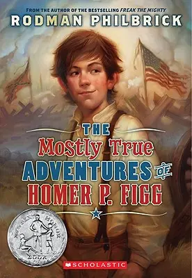 W większości prawdziwe przygody Homera P. Figga (Scholastic Gold) - The Mostly True Adventures of Homer P. Figg (Scholastic Gold)