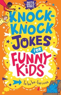 Dowcipy dla śmiesznych dzieci, 7 lat - Knock-Knock Jokes for Funny Kids, 7