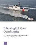 Ulepszanie wskaźników amerykańskiej straży przybrzeżnej - Enhancing U.S. Coast Guard Metrics