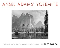 Yosemite Ansela Adamsa: Wydanie specjalne - Ansel Adams' Yosemite: The Special Edition Prints