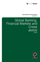 Globalna bankowość, rynki finansowe i kryzysy - Global Banking, Financial Markets and Crises