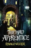 Szalony uczeń - Mad Apprentice
