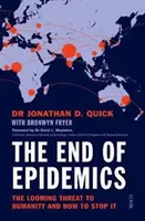 Koniec epidemii - jak powstrzymać wirusy i ocalić ludzkość już teraz - End of Epidemics - How to stop viruses and save humanity now