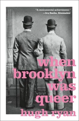 Kiedy Brooklyn był queer: historia - When Brooklyn Was Queer: A History