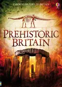 Prehistoryczna Brytania - Prehistoric Britain