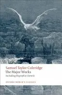 Samuel Taylor Coleridge: Główne dzieła - Samuel Taylor Coleridge: The Major Works