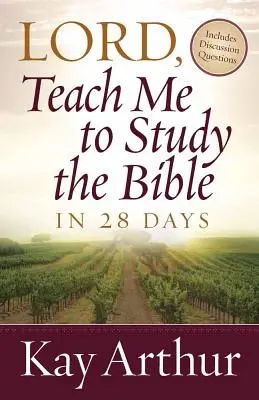 Panie, naucz mnie studiować Biblię w 28 dni - Lord, Teach Me to Study the Bible in 28 Days