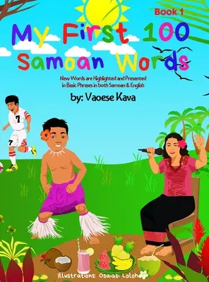 Moje pierwsze 100 samoańskich słów Księga 1 - My First 100 Samoan Words Book 1