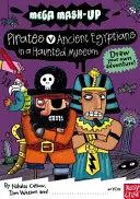 Mega Mash-Up: Piraci kontra starożytni Egipcjanie w nawiedzonym muzeum - Mega Mash-Up: Pirates v Ancient Egyptians in a Haunted Museum