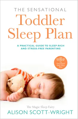 Rewelacyjny plan snu dla maluchów - The Sensational Toddler Sleep Plan