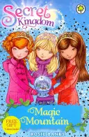 Sekretne królestwo: Magiczna Góra - Księga 5 - Secret Kingdom: Magic Mountain - Book 5