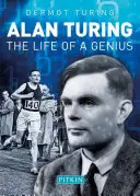 Alan Turing - Życie geniusza - Alan Turing - The Life of a Genius