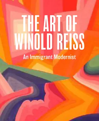 Sztuka Winolda Reissa: Modernista imigrant - The Art of Winold Reiss: An Immigrant Modernist