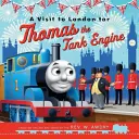 Wizyta Thomasa the Tank Engine w Londynie - Visit to London for Thomas the Tank Engine