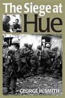 Oblężenie w Hue - Siege at Hue