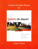 Podręcznik ćwiczeń dla studentów Points de Dpart - Student Activities Manual for Points de Dpart