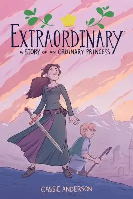 Niezwykłe: Historia zwykłej księżniczki - Extraordinary: A Story of an Ordinary Princess