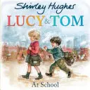 Lucy i Tom w szkole - Lucy and Tom at School