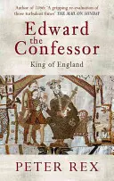 Edward Wyznawca: Król Anglii - Edward the Confessor: King of England