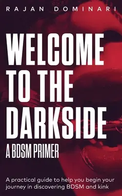 Welcome to the Darkside: Poradnik BDSM