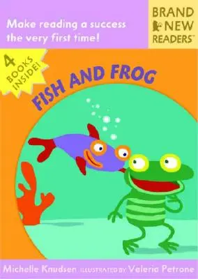 Ryba i żaba: zupełnie nowi czytelnicy - Fish and Frog: Brand New Readers