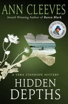 Hidden Depths: Tajemnica Very Stanhope - Hidden Depths: A Vera Stanhope Mystery