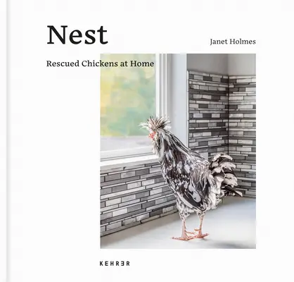 Gniazdo: Uratowane kurczaki w domu - Nest: Rescued Chickens at Home