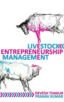 Zarządzanie przedsiębiorczością hodowlaną - Livestock Entrepreneurship Management