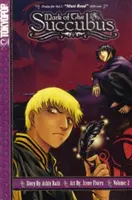 Mark of the Succubus tom 2 manga - Mark of the Succubus Volume 2 Manga