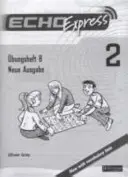 Echo Express 2 Workbook B 8pk New Edition